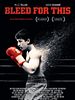 Poster der Bleed For This