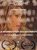 Poster der La Segmentation des sentiments