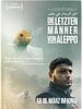 Poster der Die letzten Männer von Aleppo
