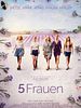 Poster der 5 Frauen