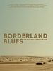 Poster der Borderland Blues