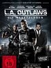 Poster der L.A. Outlaws - Die Gesetzlosen