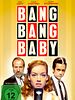 Poster der Bang Bang Baby