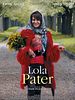 Poster der Lola Pater