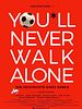 Poster der You'll Never Walk Alone