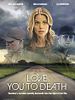 Poster der Love You to Death