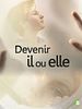 Poster der Devenir il ou elle
