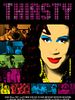 Poster der Thirsty