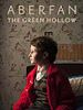 Poster der Aberfan: The Green Hollow