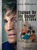 Poster der Stalked by my Doctor: The Return