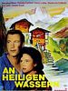 Poster der An heiligen Wassern