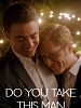 Poster der Do You Take This Man