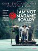 Poster der I Am Not Madame Bovary