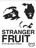 Poster der Stranger Fruit