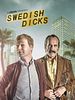 Poster der Swedish Dicks