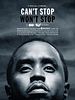 Poster der Can't Stop, Won't Stop: A Bad Boy Story