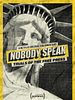 Poster der Nobody Speak: Die Fallstricke der Pressefreiheit