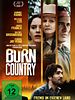 Poster der Burn Country - Fremd im eigenen Land