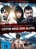 Poster der Gottes Wege sind blutig