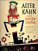 Poster der Alter Kahn und junge Liebe