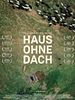 Poster der Haus ohne Dach