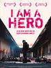 Poster der I Am A Hero