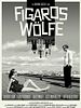Poster der Figaros Wölfe