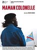Poster der Maman Colonelle