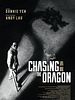 Poster der Chasing The Dragon
