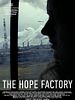 Poster der Fabrik der Hoffnung