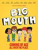 Poster der Big Mouth