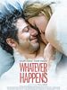 Poster der Whatever Happens