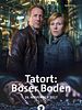 Poster der Tatort: Böser Boden