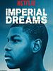 Poster der Imperial Dreams