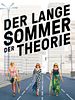 Poster der Der lange Sommer der Theorie
