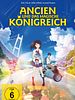Poster der Ancien und das magische Königreich