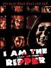 Poster der I Am The Ripper
