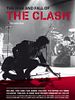 Poster der The Rise and Fall of The Clash