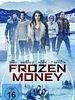 Poster der Frozen Money