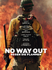 Poster der No Way Out - Gegen die Flammen