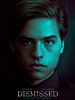 Poster der Dismissed