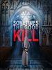 Poster der Sometimes the Good Kill