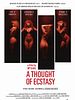 Poster der A Thought Of Ecstasy