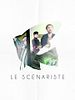 Poster der Le Scénariste