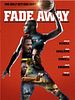 Poster der Fade Away