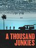 Poster der A Thousand Junkies