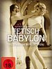 Poster der Fetisch Babylon - Ecstasy in Berlin 1926