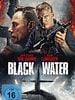 Poster der Black Water