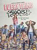 Poster der Everything Sucks!