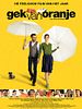 Poster der Gek Van Oranje